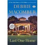 Last One Home A Novel