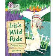 Big Cat Phonics for Little Wandle Letters and Sounds Revised – Iris's Wild Ride Phase 5