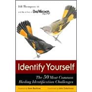 Identify Yourself