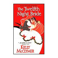 The Twelfth Night Bride