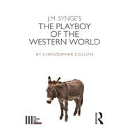 J. M. Synge's The Playboy of the Western World