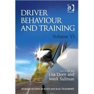 Driver Behaviour and Training: Volume VI