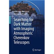 Searching for Dark Matter with Imaging Atmospheric Cherenkov Telescopes