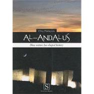 Al-Andalus: How Nature Has Shaped History
