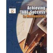 Achieving TABE Success In Mathematics, Level D Workbook