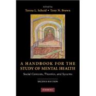 A Handbook for the Study of Mental Health