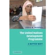 The United Nations Development Programme: A Better Way?