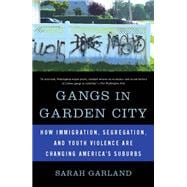 Gangs in Garden City