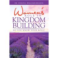 Women’s Role in Kingdom Building