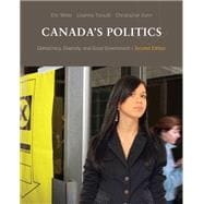 Democracy, Diversity and Good Government: An Introduction to Politics in Canada (2nd Edition)