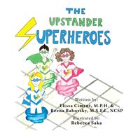 The Upstander Superheroes