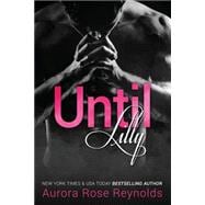 Until Lilly