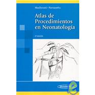 Atlas de procedimientos en Neonatologia/ Atlas of Procedures in Neonatology