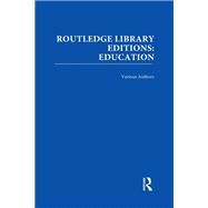 Routledge Library Editions: Education Mini-Set B: Curriculum Theory 15 vol set