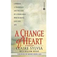 A Change of Heart A Memoir