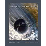 Algebra and Trigonometry with Analytic Geometry, Classic Edition (with CD-ROM and iLrn™)