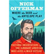 Where the Deer and the Antelope Play
