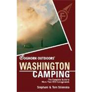 Foghorn Outdoors Washington Camping The Complete Guide to More Than 650 Campgrounds