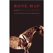 Bone Map Poems