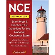 NCE Study Guide: Exam Prep & Practice Test Questions for the National Counselor Exam