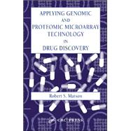 Applying Genomic and Proteomic Microarray Technology in Drug Discovery