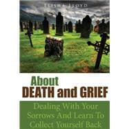 About Death and Grief