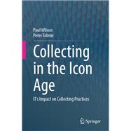 Collecting in the Icon Age