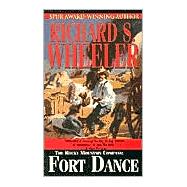 The Rocky Mountain Company: Fort Dance Fort Dance