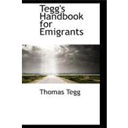 Tegg's Handbook for Emigrants