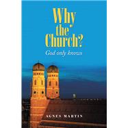 Why the Church?
