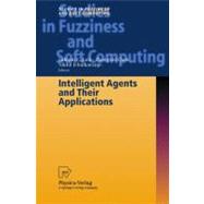 Intelligent Agents and Their Applications