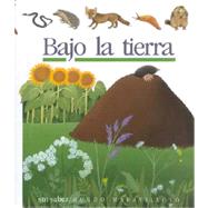 Bajo LA Tierra/Beneath the Earth's Surface