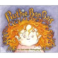 Ruthie Bon Bair Do Not Go to Bed with Wringing Wet Hair!