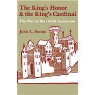 The King's Honor and the King's Cardinal