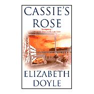 Cassie's Rose