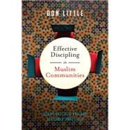 Effective Discipling in Muslim Communities