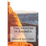 Two Months in America