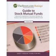 TheStreet.com Ratings Guide to Stock Mutual Funds Summer 2009