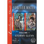 Forever Mates: Mikhail & Jace / Zus & Rue; Siren Publishing Everlasting Classic Manlove