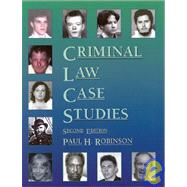 Criminal Law Case Studies