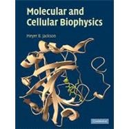 Molecular And Cellular Biophysics