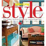 Southern Living Style Easy Updates * Room-by-Room Guide * Inspired Design Ideas