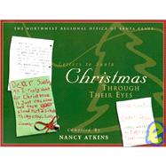 Christmas Through Their Eyes : Letters to Santa