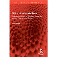 Ethics of Industrial Man