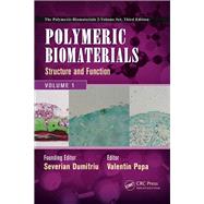 Polymeric  Biomaterials: Structure and Function, Volume 1