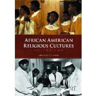 African American Religious Cultures book cover, ISBN 9781576074701