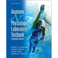 Anatomy and Physiology Laboratory Textbook, Essentials Version