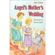 Angel's Mother's Wedding