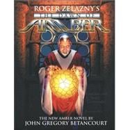 The Dawn of Amber; Roger Zelazny's Dawn of Amber