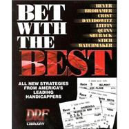 Bet With the Best Expert Strategies from America's Leading Handicappers